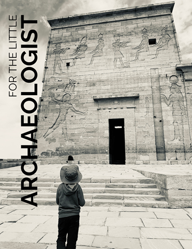 Boy in awe of Egyptian ruins, with "For the Little Archaeologist" worlds laying over, to inspire parents to buy experience gifts for kids 